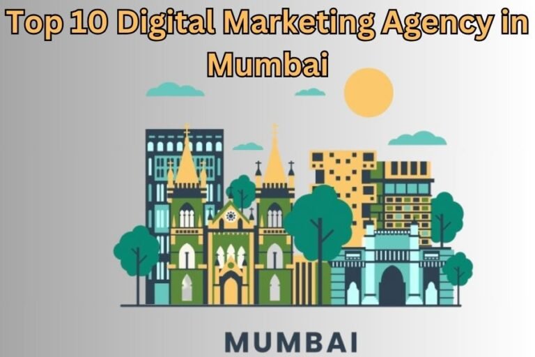 Top 10 Digital Marketing Agency In Mumbai